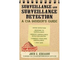 Livro Surveillance and Surveillance Detection de John Kiriakou (Inglês)