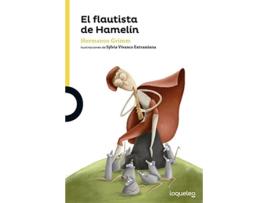 Livro El Flautista De Hamelín Da Editorial Loqueleo De Estrella Molina Gete (espanhol)