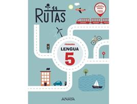 Livro Lengua 5. Rutas. Da Editorial Anaya De Carmen Pellicer Iborra (espanhol)