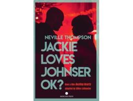 Livro Jackie Loves Johnser OK? de Neville Thompson (Inglês)