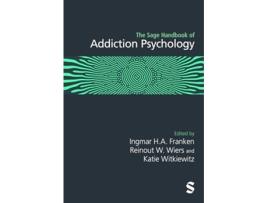 Livro The Sage Handbook of Addiction Psychology de Ingmar H A Franken, Reinout Wiers et al. (Inglês - Capa Dura)