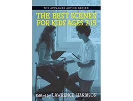 Livro the best scenes for kids ages 7-15 de edited by lawrence harbison (inglês)