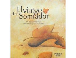 Livro El Viatge DEn Somiador de Aitor Galvez Farran (Catalão)