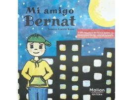 Livro Mi Amigo Bernat de Tamara García Bono (Espanhol) 