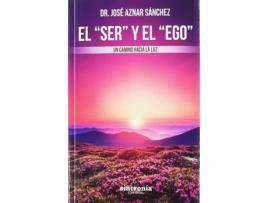 Livro El Ser Y El Ego de Dr. José Aznar Sánchez (Espanhol)