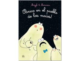 Livro ¡Pánico En El Pueblo De Los Mocos! de Mrzyk & Moriceau (Espanhol)