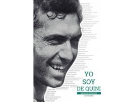 Livro Yo Soy De Quini de Mónchi Alvarez (Espanhol)