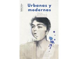 Livro Urbanas Y Modernas de Alfonsina Storni (Espanhol)