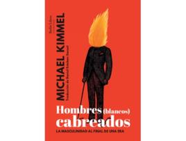 Livro Hombres (Blancos) Cabreados de Michael Kimmel (Espanhol)