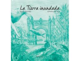 Livro La Tierra Inundada de Alberto Haller (Espanhol)