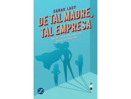 Livro De Tal Madre, Tal Empresa de Sarah Lacy (Espanhol)