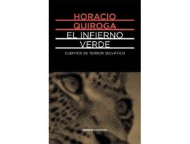 Livro El Infierno Verde de Horacio Quiroga (Espanhol)