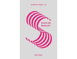 Livro El Devenir Mujer En Simone De Beauvoir de Silvia López (Espanhol) 