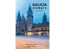 Livro Galicia Siempre de Anton García Rodicio (Espanhol)