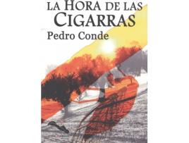 Livro La Hora De Las Cigarras de Pedro Conde Luque (Espanhol)