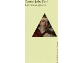 Livro Las Moras Agraces de Jodra Davó Carmen (Espanhol)