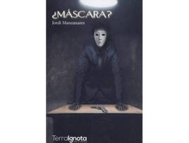 Livro ¿Máscara? de Jordi Manzanares (Espanhol)  