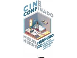 Livro Cine Confinado de Miguel Herrero Herrero (Espanhol)