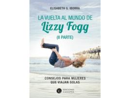 Livro La Vuelta Al Mundo De Lizzy Fogg de García Iborra Eisabeth (Español)