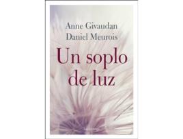 Livro Un Soplo De Luz de Anne Givaudan (Espanhol)