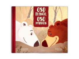 Livro Oso Blanco, Oso Marrón de Cristina Oleby (Espanhol)