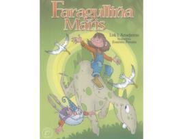 Livro Faragulliña Maris de Loli Ameijeiras (Galego)