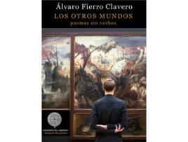 Livro Los Otros Mundos de Alvaro Fierro Clavero (Espanhol)