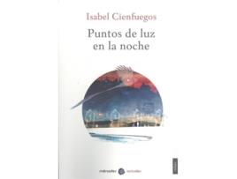 Livro Puntos De Luz En La Noche de Isabel Cienfuegos (Espanhol)