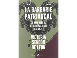 Livro La Barbarie Patriarcal de Victoria Sendón De León (Español)