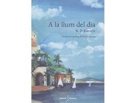 Livro A La Llum Del Dia de Konstandinos Petrus Kavafis (Catalão)