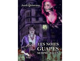 Livro Les Noies Guapes Sempre Riuen de Jordi Quintana (Catalão)