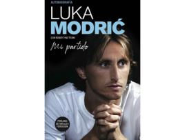 Livro Mi Partido. La Autobiografía De Luka Modri? de Luka Modri? (Espanhol)