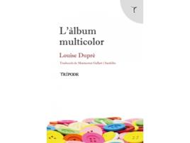 Livro LÀlbum Multicolor de Louise Dupré (Catalão)