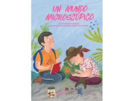 Livro Un Mundo Microscópico de José Ramón Alonso (Espanhol)