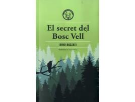 Livro El Secret Del Bosc Vell de Dino Buzzati (Catalão)