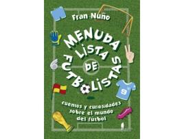 Livro Menuda Lista De Futbolistas de Fran Nuño (Espanhol)