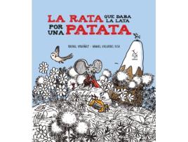 Livro La Rata Que Daba La Lata Por Una Patata de Ordóñez Rafael (Español)