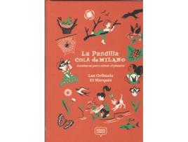 Livro La Pandilla Cola De Milano de Luz Orihuela Calatayud (Espanhol)