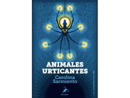 Livro Animales Urticantes de Sarmiento Carolina (Espanhol)