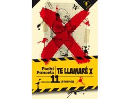 Livro Te Llamaré X de Poncela Pachi (Espanhol) 