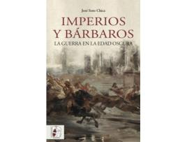 Livro Imperios Y Bárbaros de José Soto Chica (Espanhol)