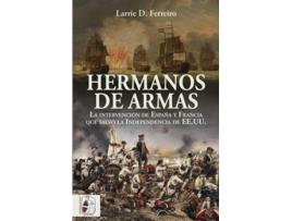 Livro Hermanos De Armas de Larrie Ferreiro (Espanhol)