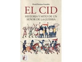 Livro Cid, El: Historia Y Mito De Un Señor De La Guerra de David Porrinas (Espanhol)