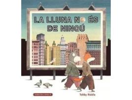 Livro La Lluna No És De Ningú de Tohby Riddle (Catalão)