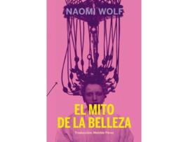 Livro El Mito De La Belleza de Naomi Wolf (Espanhol)