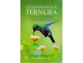 Livro Cultivando La Ternura de Dzigar Kongtrul (Espanhol)