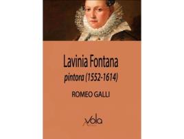 Livro Lavinia Fontana, Pintora (1552-1614) de Romeo Galli (Espanhol)