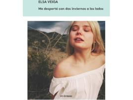 Livro Me Desperté Con Dos Inviernos A Los Lados de Elsa Veiga (Espanhol)