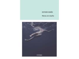 Livro Mares Sin Dueño de Esther Gines (Espanhol)