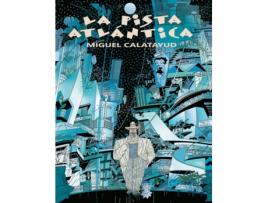 Livro Pista Atlantica, La de Miguel Calatayud (Espanhol)